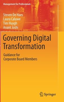 portada Governing Digital Transformation: Guidance for Corporate Board Members (in English)