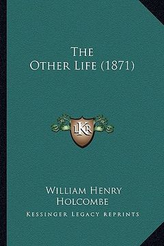 portada the other life (1871) (en Inglés)