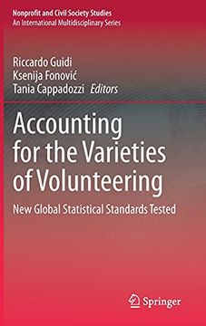 portada Accounting for the Varieties of Volunteering: New Global Statistical Standards Tested (Nonprofit and Civil Society Studies) (en Inglés)