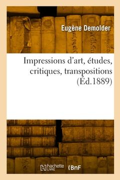 portada Impressions d'art, études, critiques, transpositions (in French)
