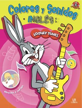 portada Colores y Sonidos en Ingles con los Looney Tunes