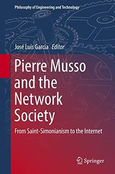 portada Pierre Musso and the Network Society: From Saint-Simonianism to the Internet (in English)