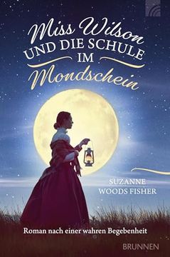 portada Miss Wilson und die Schule im Mondschein (in German)