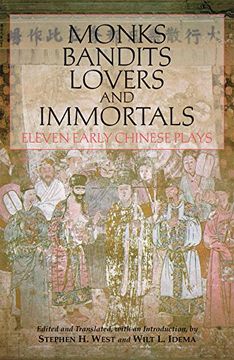 portada Monks, Bandits, Lovers, and Immortals: Eleven Early Chinese Plays 