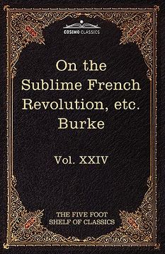 portada on taste, on the sublime and beautiful, reflections on the french revolution & a letter to a noble lord: the five foot shelf of classics, vol. xxiv (i (in English)