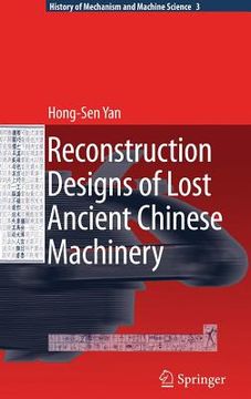 portada Reconstruction Designs of Lost Ancient Chinese Machinery