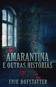 portada Amarantina e Outras Histórias (en Portugués)