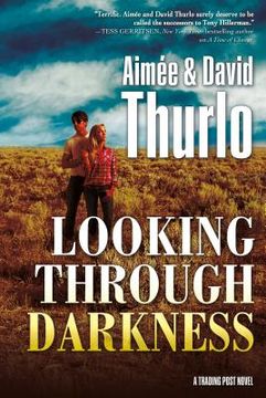 portada Looking Through Darkness (Trading Post Novel) 