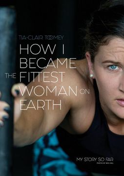 portada How i Became the Fittest Woman on Earth: My Story so far (in English)