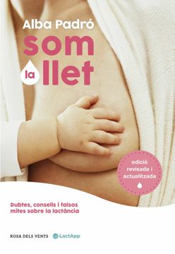 portada Som la Llet (Edicio Revisada i Actualitzada) (in Catalan)