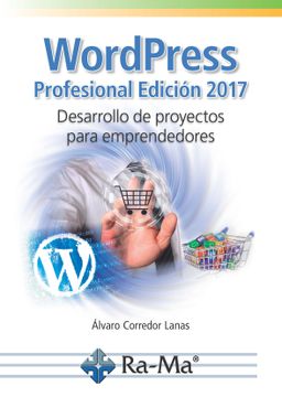 portada Wordpress Profesional Edicion 2017 Desarrollo Proyectos Emprendedores (in Spanish)