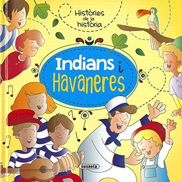portada Indians i Havaneres (Histories de la Historia) (en Catalá)