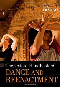 portada The Oxford Handbook of Dance and Reenactment (Oxford Handbooks)