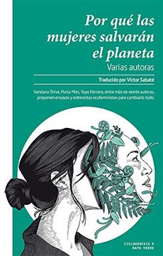 portada Por qué las Mujeres Salvarán el Planeta [Próxima Aparición] (in Spanish)
