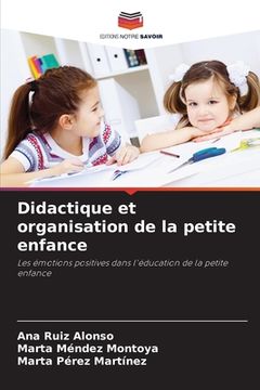 portada Didactique et organisation de la petite enfance (en Francés)