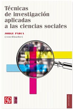 portada Técnicas de Investigación Aplicadas a las Ciencias Sociales (in Spanish)