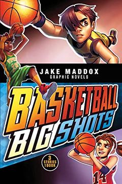 portada Basketball big Shots (Jake Maddox Graphic Novels) (in English)