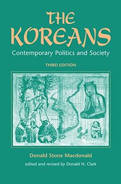 portada The Koreans: Contemporary Politics and Society, Third Edition (en Inglés)