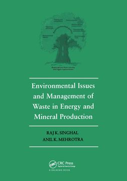 portada Environmental Issues and Waste Management in Energy and Mineral Production: Proceedings of the Sixth International Symposium, Calgary, Alberta, Canada (en Inglés)