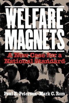 portada Welfare Magnets: A new Case for a National Standard (in English)