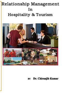 portada Relationship Management In Hospitality &Tourism: A Professional Approach of RM for Hospitality and Tourism Professionals (en Inglés)