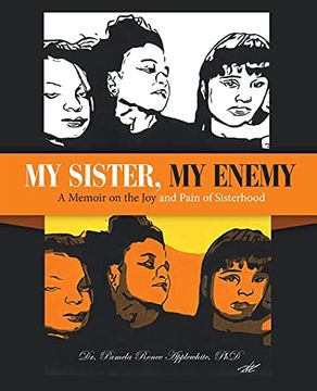 portada My Sister, my Enemy: A Memoir on the joy and Pain of Sisterhood 