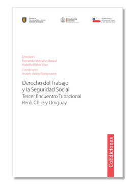 portada Derecho del Trabajo y Seguridad Social. Tercer encuentro Trinacional de Chile, Perú y Uruguay (in Spanish)
