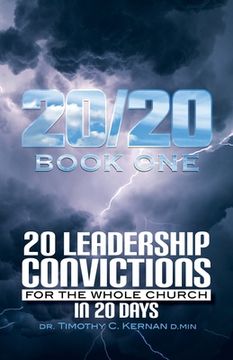 portada 20/20: 20 Leadership Convictions For The Whole Church In 20 Days