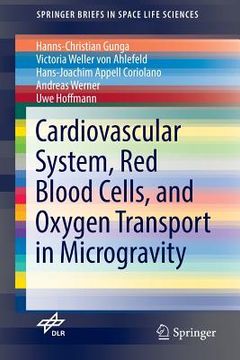 portada Cardiovascular System, Red Blood Cells, and Oxygen Transport in Microgravity (en Inglés)