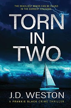 portada Torn in Two: A British Crime Thriller Novel (1) (The Frankie Black Files) (en Inglés)