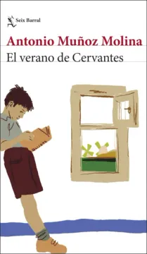 El verano de Cervantes (in Spanish)