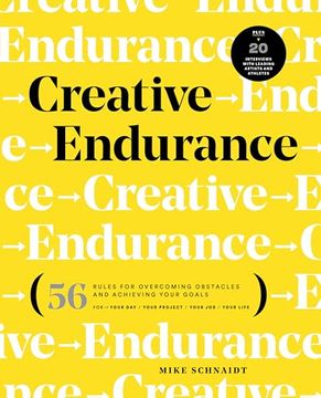 portada Creative Endurance: 56 Rules for Overcoming Obstacles and Achieving Your Goals (en Inglés)