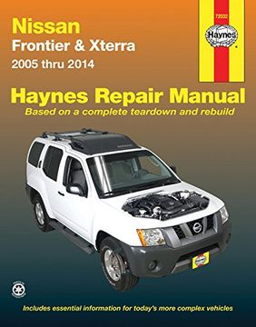 portada Nissan Frontier & Xterra 2005 Thru 2014 (Hayne'S Automotive Repair Manual) (en Inglés)