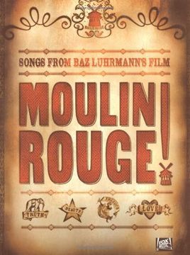 portada MOULIN ROUGE!: For Piano, Voice and Guitar