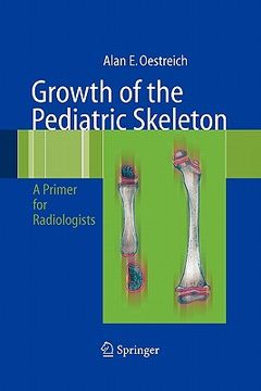 portada growth of the pediatric skeleton: a primer for radiologists (in English)