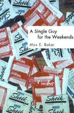portada a single guy for the weekends (in English)