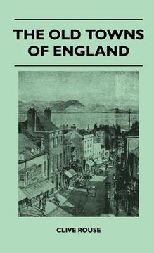 portada the old towns of england (en Inglés)