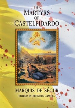portada The Martyrs of Castelfidardo (en Inglés)
