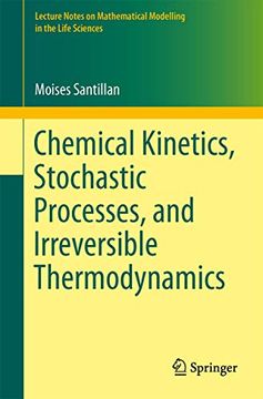 portada Chemical Kinetics, Stochastic Processes, and Irreversible Thermodynamics (in English)