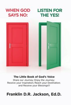 portada When God Says No: Listen for the Yes!: The Little Book of God's Voice. Share Our Journey. Enjoy the Journey, Receive Your Inspiration, R