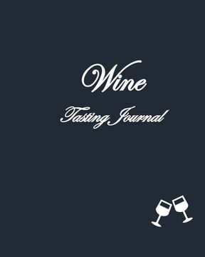 portada Wine Tasting Journal - Dog Lovers Edition (en Inglés)