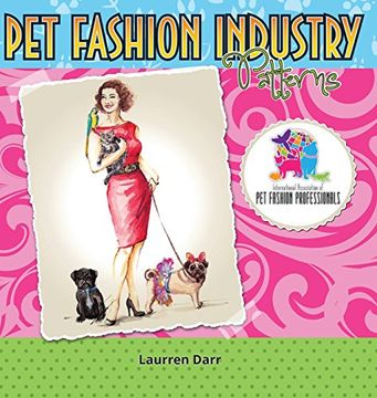portada Pet Fashion Industry Patterns (en Inglés)