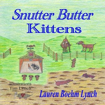 portada Snutter Butter Kittens (en Inglés)