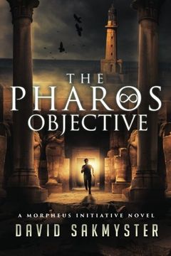 portada The Pharos Objective: Volume 1 (The Morpheus Initiative)