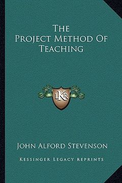 portada the project method of teaching (en Inglés)
