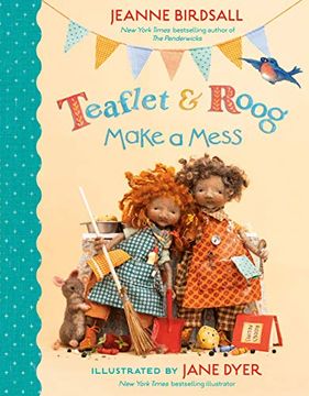 portada Teaflet and Roog Make a Mess (en Inglés)