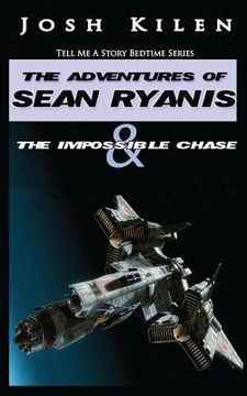 portada Tell Me A Story: Sean Ryanis & The Impossible Chase