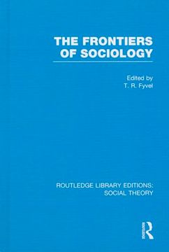 portada The Frontiers of Sociology (en Inglés)