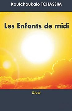 portada Les Enfants du Midi: Recit (en Inglés)
