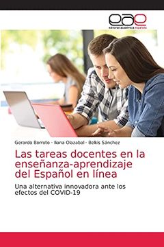 portada Las Tareas Docentes en la Enseñanza-Aprendizaje del Español en Línea: Una Alternativa Innovadora Ante los Efectos del Covid-19